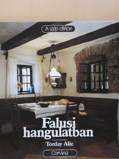 Torday Aliz - Falusi hangulatban [antikvár]