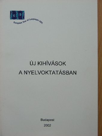 Ábrahám Károlyné - Új kihívások a nyelvoktatásban [antikvár]
