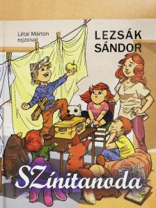 Lezsák Sándor - SZínitanoda [antikvár]