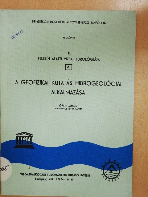 Gálfi János - Felszín alatti vizek hidrológiája III/3. [antikvár]
