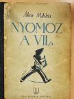 Ákos Miklós - Nyomoz a VII/a [antikvár]