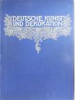 Franz Planer - Deutsche Kunst und Dekoration Oktober 1912-März 1913 [antikvár]