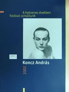 Baksa Soós János - A hetvenes években fotókat csináltunk [antikvár]