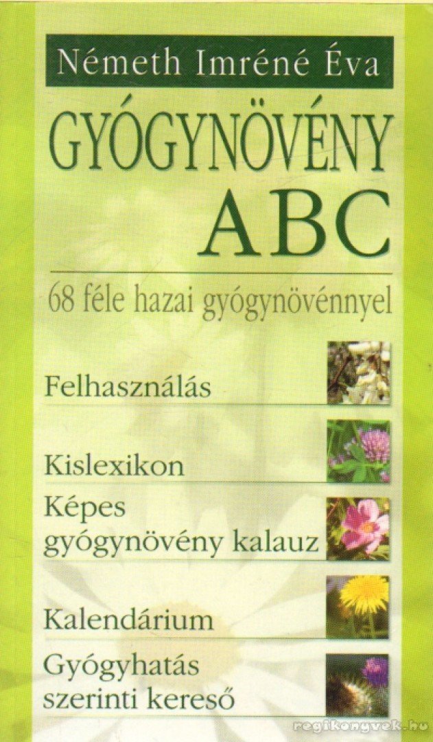 Németh Imréné Éva - Gyógynövény ABC [antikvár]