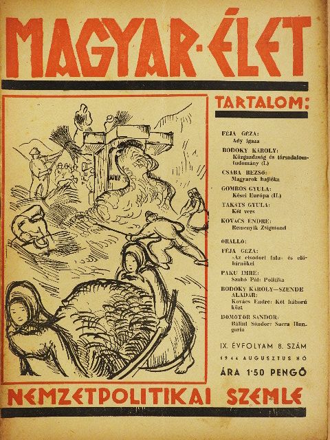 Bodoky Károly - Magyar Élet 1944. augusztus [antikvár]