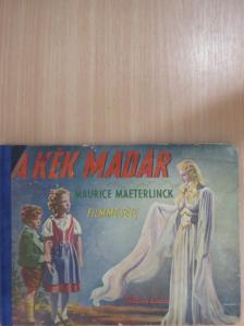 Altay Margit - A Kék madár  [antikvár]