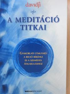 Davidji - A meditáció titkai [antikvár]