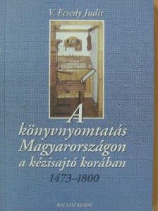 Pavercsik Ilona - A könyvnyomtatás Magyarországon a kézisajtó korában [antikvár]