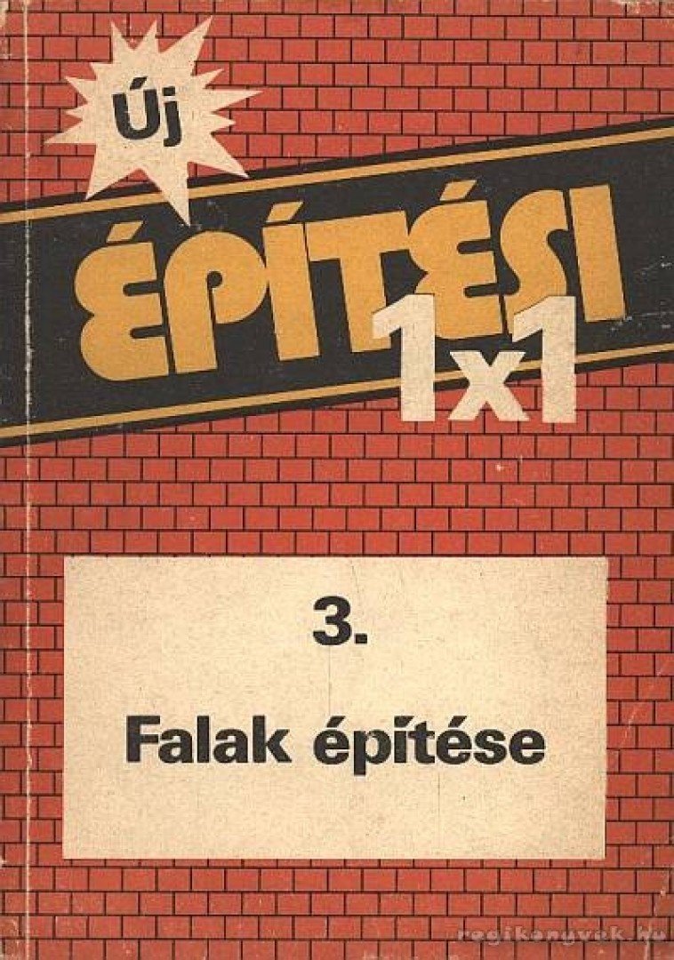OTTONÉ BÁNFAI KATALIN - Falak építése [antikvár]
