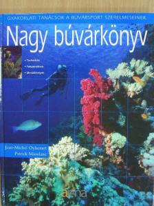 Jean-Michel Oyhenart - Nagy búvárkönyv [antikvár]