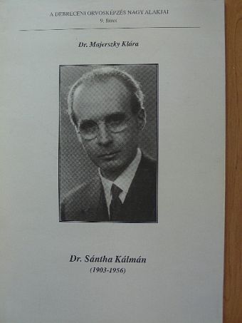 Dr. Majerszky Klára - Dr. Sántha Kálmán [antikvár]