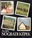 Ács Irén - Nógrádi képek [antikvár]
