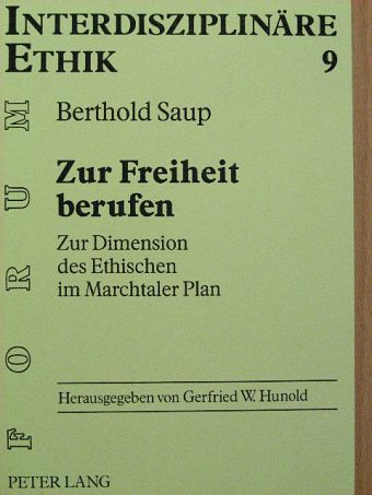 Berthold Saup - Zur Freiheit berufen [antikvár]