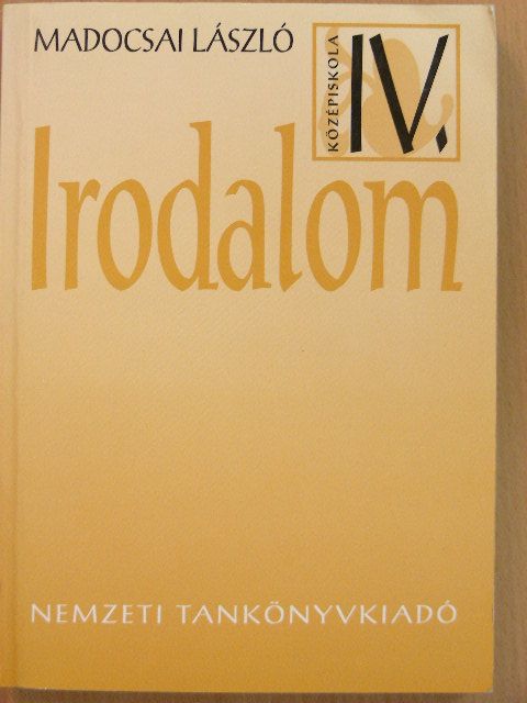Madocsai László - Irodalom IV. [antikvár]