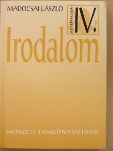 Madocsai László - Irodalom IV. [antikvár]