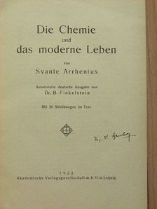 Svante Arrhenius - Die Chemie und das moderne Leben [antikvár]