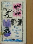 Egry Irén - Egy lányról van szó... [antikvár]