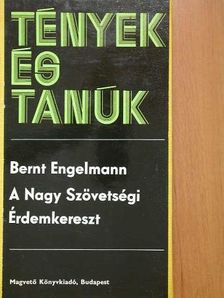 Bernt Engelmann - A Nagy Szövetségi Érdemkereszt [antikvár]