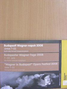 Budapesti Wagner-napok 2008. június 7-22. Bartók Béla Nemzeti Hangversenyterem [antikvár]
