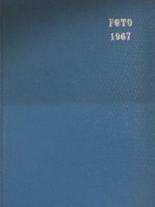 Csörgeő Tibor - Foto 1967. (nem teljes évfolyam) [antikvár]