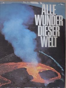 Heinz Görz - Alle Wunder dieser Welt [antikvár]