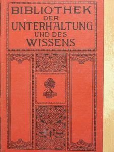 Fritz Levon - Bibliothek der Unterhaltung und des Wissens 1913/9. (gótbetűs) [antikvár]