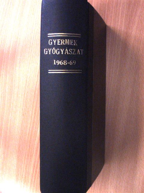 Dr. Csorba Sándor - Gyermekgyógyászat 1968-1969. február-november [antikvár]