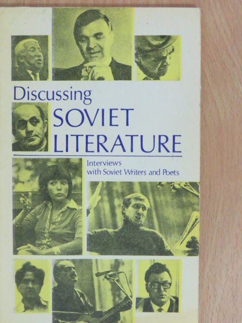 Ivetta Knyazeva - Discussing Soviet Literature [antikvár]