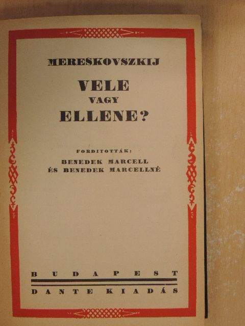 Mereskovszkij - Vele vagy ellene? [antikvár]