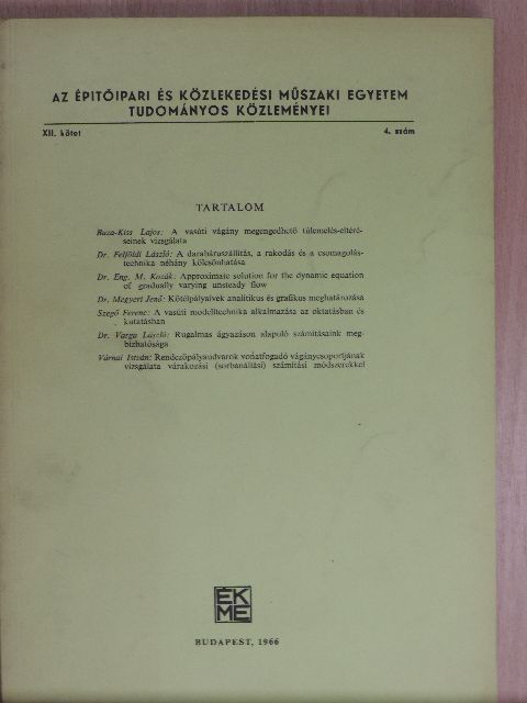 Buza-Kiss Lajos - Az Építőipari és Közlekedési Műszaki Egyetem Tudományos Közleményei XII/4. [antikvár]