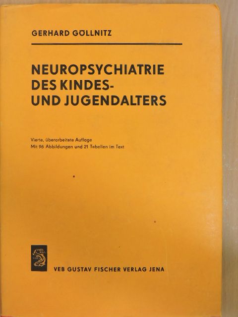 Prof. Dr. Gerhard Göllnitz - Neuropsychiatrie des Kindes- und Jugendalters [antikvár]