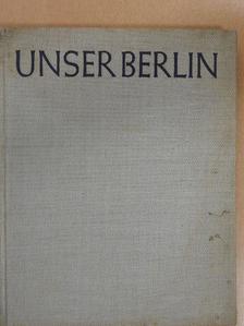 Max Ittenbach - Unser Berlin [antikvár]