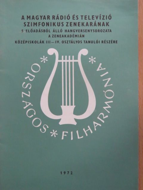 Országos Filharmónia Műsorfüzet 1972. [antikvár]