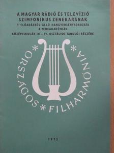 Országos Filharmónia Műsorfüzet 1972. [antikvár]