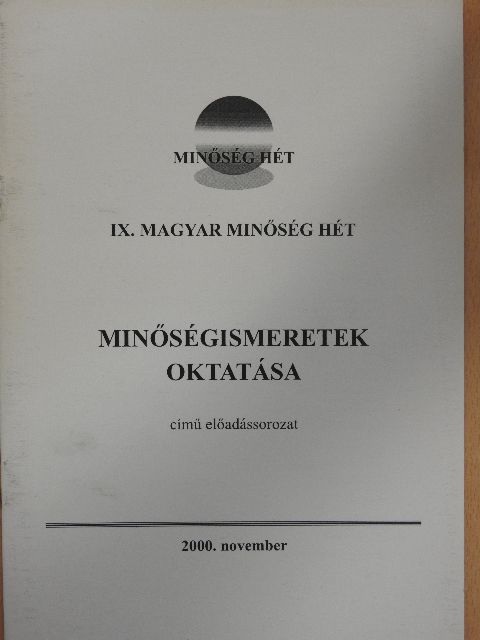 Dániel Péterné - IX. Magyar Minőség Hét [antikvár]