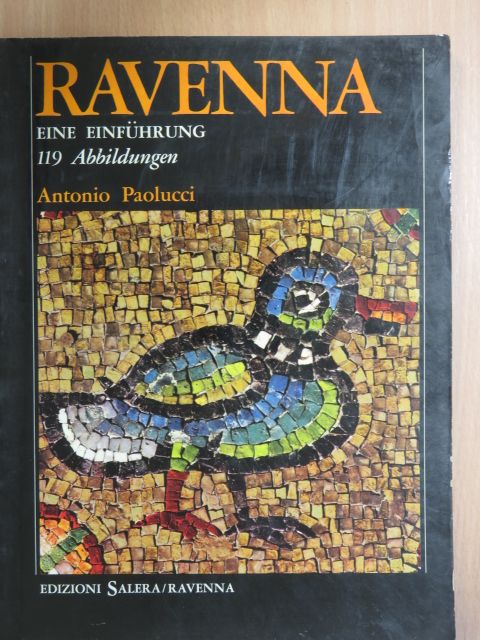 Antonio Paolucci - Ravenna [antikvár]