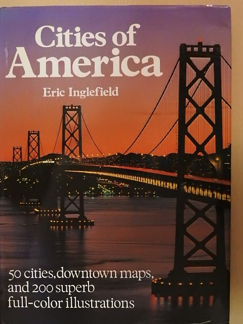 Eric Inglefield - Cities of America [antikvár]