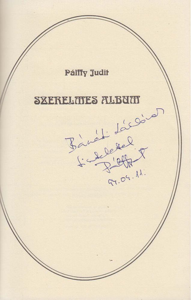 Pálffy Judit - Szerelmes album (dedikált) [antikvár]