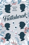 May  Alcott Louisa - Fiatalurak [eKönyv: epub, mobi]