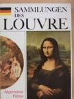 Annie Caubet - Die Sammlungen des Louvre [antikvár]
