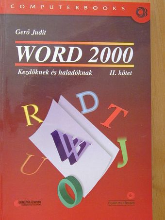 Gerő Judit - Word 2000 II. (töredék) [antikvár]