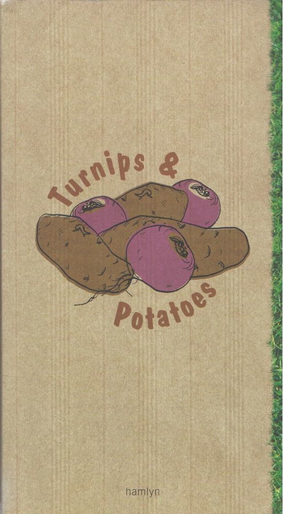 Keda Black, Catherine Quevremont - Turnips & Potatoes [antikvár]