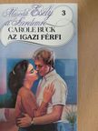Carole Buck - Az igazi férfi [antikvár]
