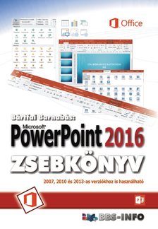 BÁRTFAI BARNABÁS - PowerPoint 2016 zsebkönyv [eKönyv: pdf]