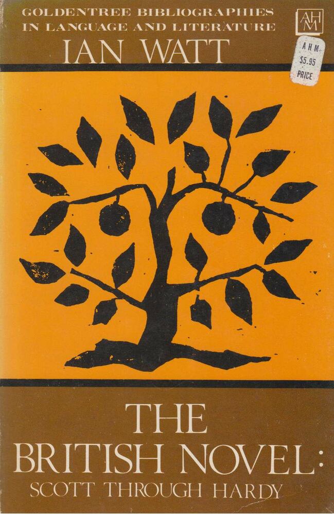 Ian P. Watt - The British Novel [antikvár]