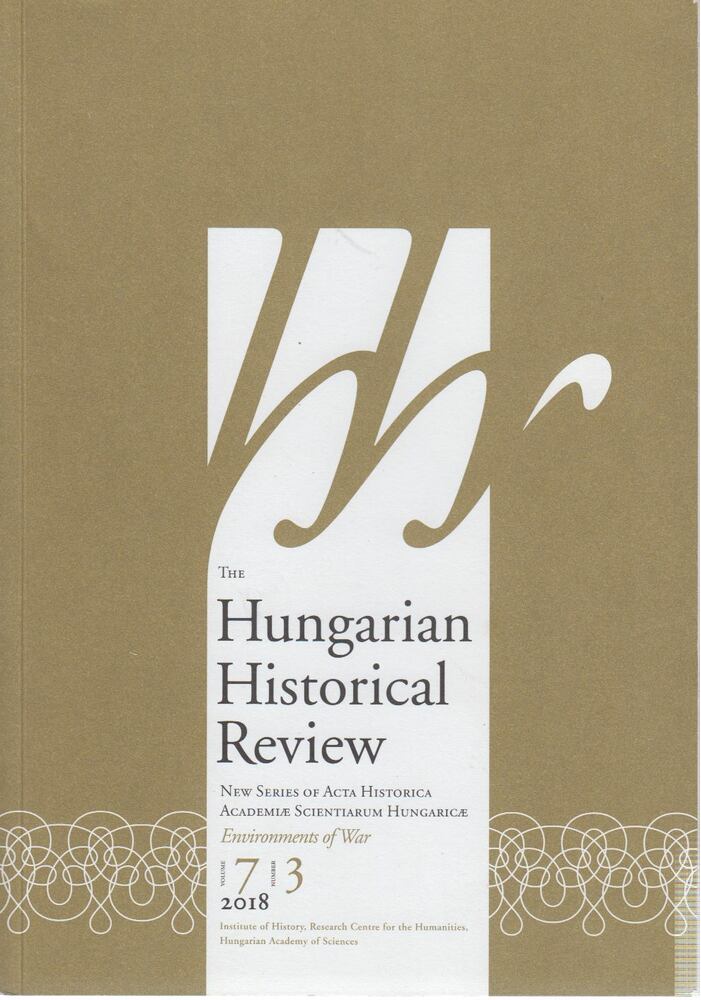 Fodor Pál - The Hungarian Historical Review 7/3 - Environments of War [antikvár]