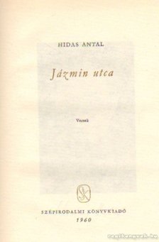 HIDAS ANTAL - Jázmin utca [antikvár]