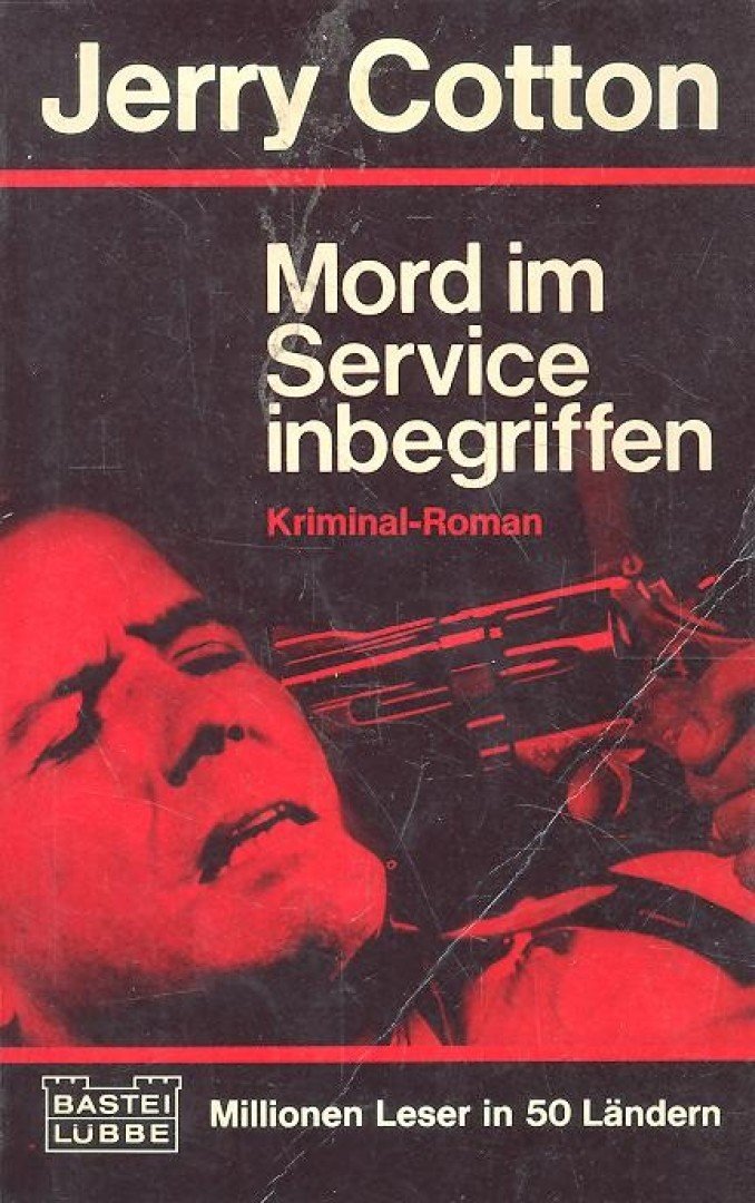 Cotton, Jerry - Mord im Service inbegriffen [antikvár]
