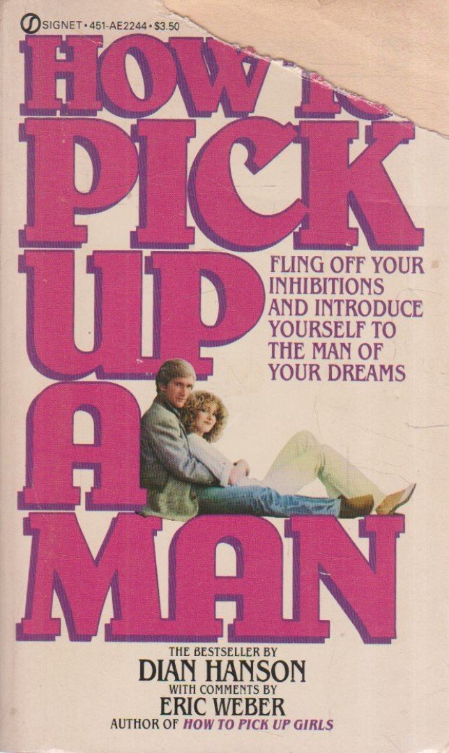 Dian Hanson - How To Pick Up a Man [antikvár]