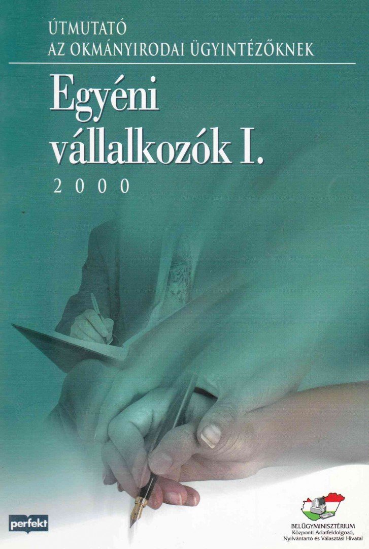 Csatári László, Dúll Mária, Gulyás Gyula, Kóbor József, Szalay László - Egyéni vállalkozók I. [antikvár]